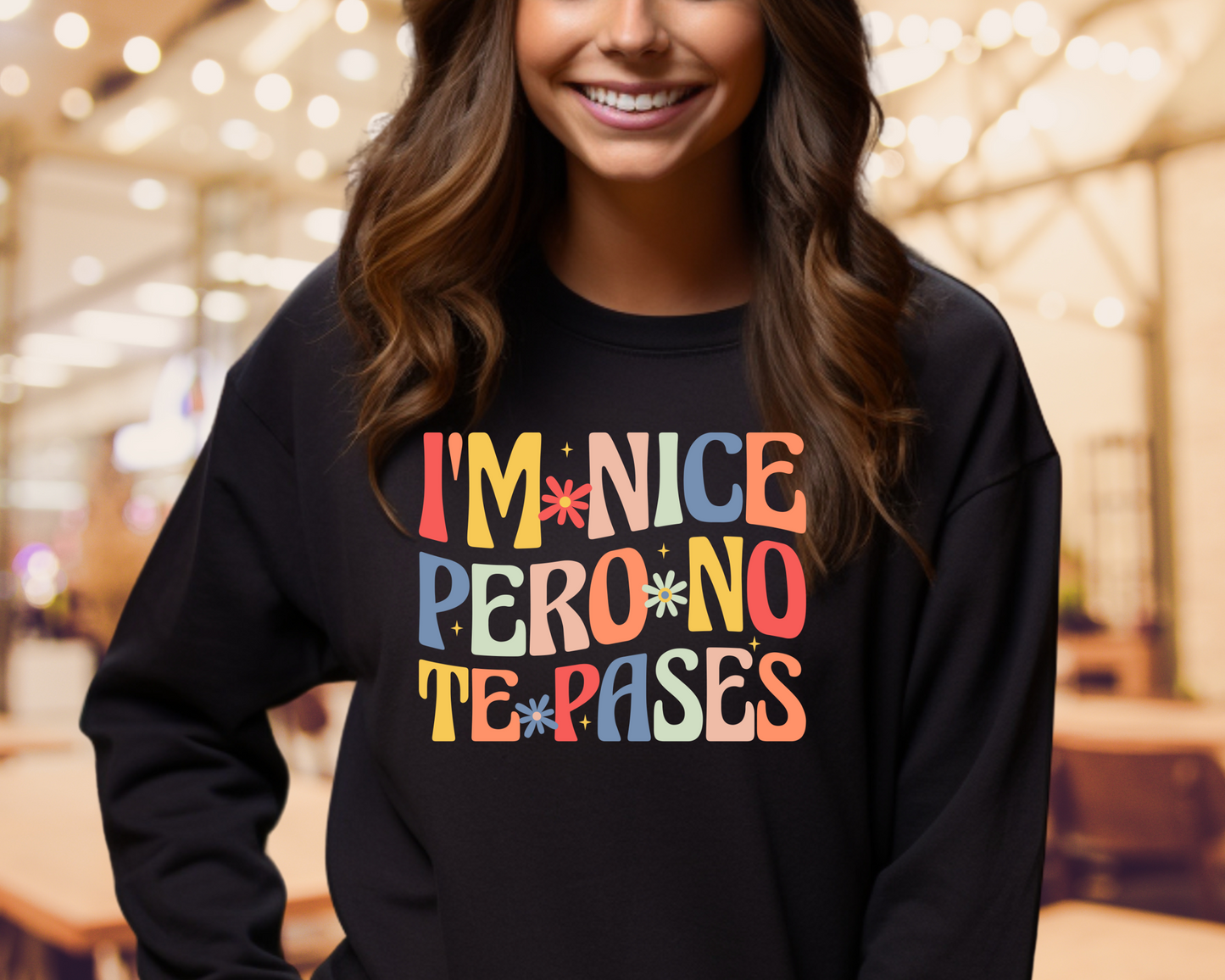 I’m Nice Pero. . Shirt/Sweater