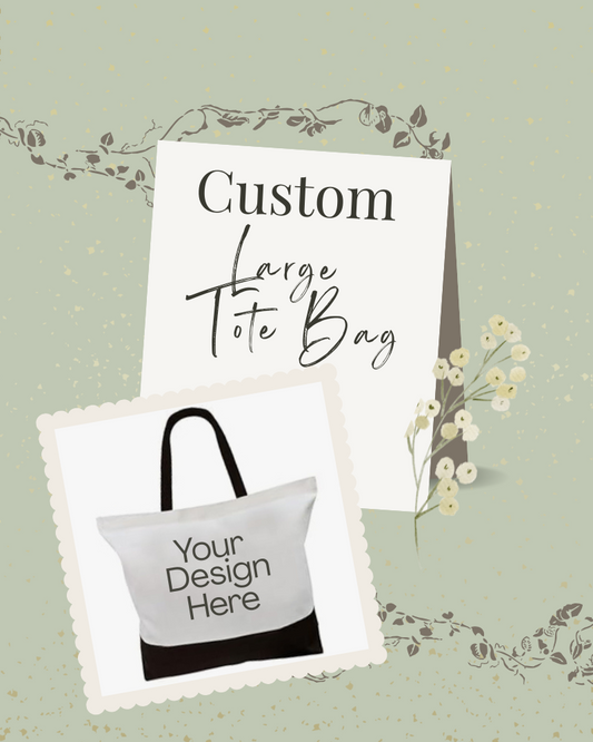 Large Custom Tote Bag