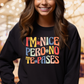 I’m Nice Pero. .  Shirt/Sweater